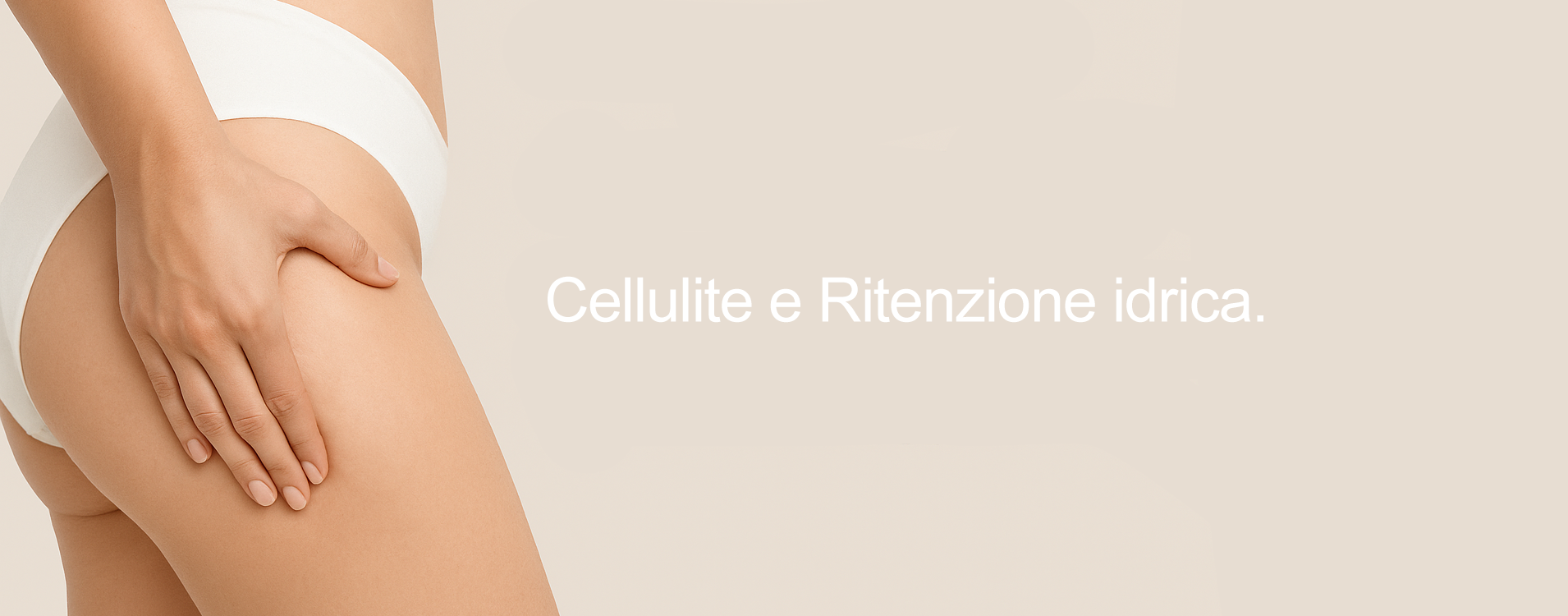 Cellulite e ritenzione idrica: cause, rimedi naturali e l’integrazione che funziona davvero